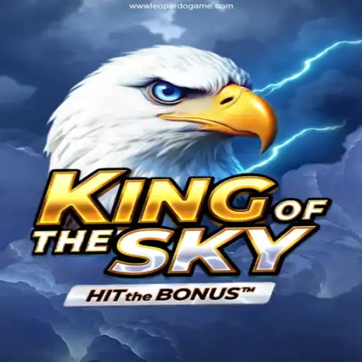 Discover the Thrilling World of KingOfTheSky on LEOPARDOGAME.COM⭐️ ONLINE PLATAFORMA OFICIAL